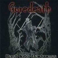 Purchase Goredeath - Cast Into Darkness