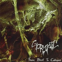 Purchase Goryptic - From Blast To Collapse