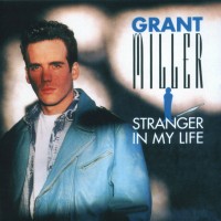 Purchase Grant Miller - Stranger In My Life