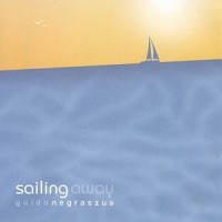 Purchase Guido Negraszus - Sailing Away
