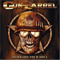 Purchase Gun Barrel - Bombard Your Soul
