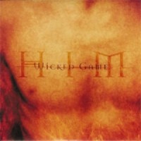 Purchase HIM - Wicked Game