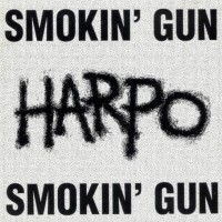 Purchase Harpo - Smokin' Gun