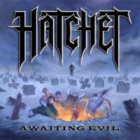 Purchase Hatchet - Awaiting Evil
