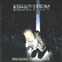Purchase Heathen - Breaking The Silence