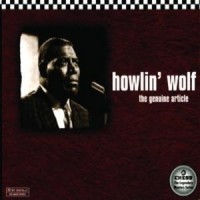 Purchase Howlin' Wolf - The Genuine Article