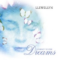 Purchase Llewellyn - Journey To Our Dreams
