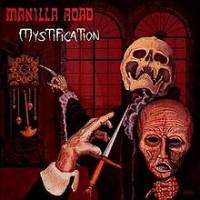 Purchase Manilla Road - Mystification