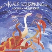 Purchase Klaus Schønning - Locrian Arabesque