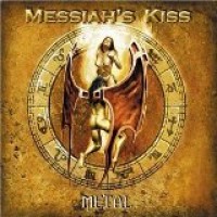 Purchase Messiah's Kiss - Metal