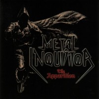 Purchase Metal Inquisitor - The Apparition