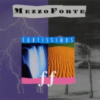 Purchase Mezzoforte - Fortissimos