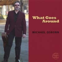 Purchase Michael Osborn - What Goes Around