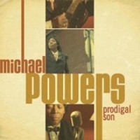 Purchase Michael Powers - Prodigal Son
