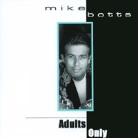 Purchase Mike Botts - Adults Only