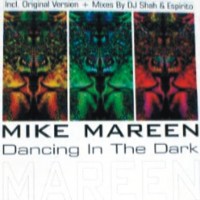 Purchase Mike Mareen - Dancing In The Dark (MCD)
