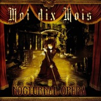 Purchase Moi Dix Mois - Nocturnal Opera