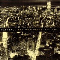 Purchase Babyface - Babyface MTV Unplugged NYC