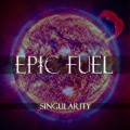 Buy Epic Fuel - Singularity Mp3 Download