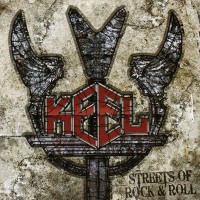 Purchase Keel - Streets Of Rock & Roll
