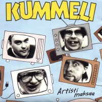 Purchase Kummeli - Artisti Maksaa