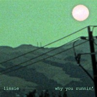 Purchase Lissie - Why You Runnin'