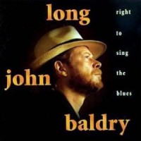 Purchase Long John Baldry - Right To Sing The Blues