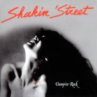 Purchase Shakin' Street - Vampire Rock