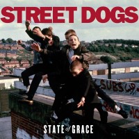 Purchase Street Dogs - State Of Grace