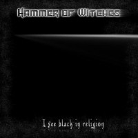 Purchase Hammer Of Witches - I See Black In Religion