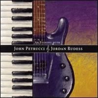 Purchase Jordan Rudess & John Petrucci - An Evening With John Petrucci & Jordan Rudess