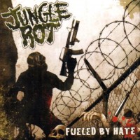 Purchase Jungle Rot - Fueled By Hate