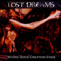 Purchase Lost Dreams - Where Gods Creation Ends