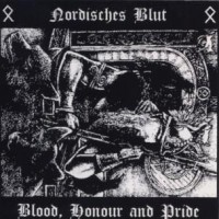 Purchase Nordisches Blut - Blood, Honour And Pride