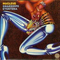 Purchase Nucleus - Snakehips Etcetera (Vinyl)