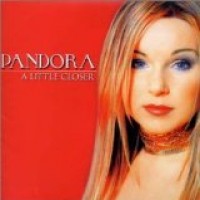 Purchase Pandora - A Little Closer