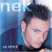 Purchase Nek - La Vita E (Bonus CD)