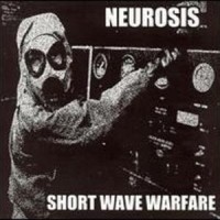 Purchase Neurosis - Short Wave Warfare