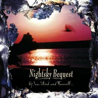 Purchase Nightsky Bequest - Of Sea, Wind And Farewell... / Uncounted Stars
