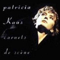 Purchase Patricia Kaas - Carnets de Scene