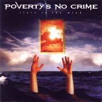 Purchase Poverty's No Crime - Slave To The Mind