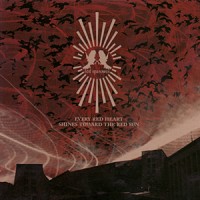 Purchase Red Sparowes - Every Red Heart Shines Toward the Red Sun