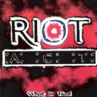 Purchase Riot Act - What Is Real