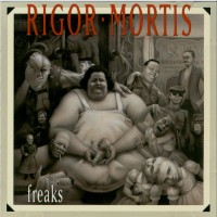Purchase Rigor Mortis - Freaks
