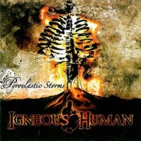 Purchase Igneous Human - Pyroclastic Storms