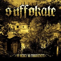 Purchase Suffokate - No Mercy, No Forgiveness