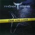 Buy Phönix Rising - Crime Scene Cleaner Mp3 Download