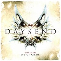 Purchase Daysend - Within The Eye Of Chaos
