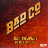 Purchase Bad Company - Hard Rock Live
