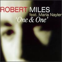 Purchase Robert Miles - One & One